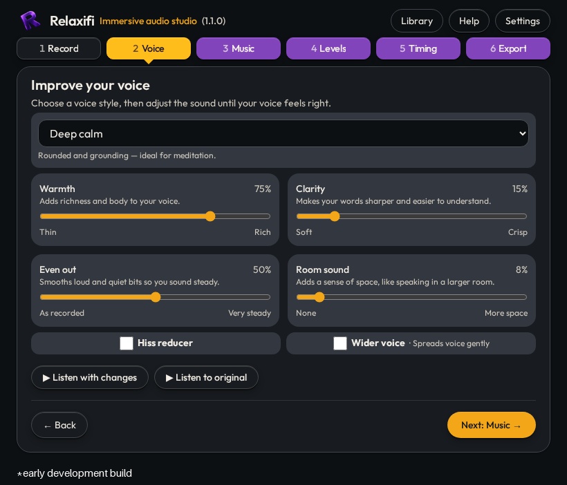 Relaxifi Voice stage — actual studio screen. Early development build.