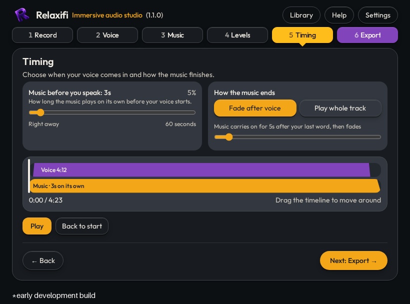 Relaxifi Timing stage — actual studio screen. Early development build.